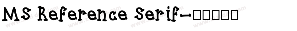 MS Reference Serif字体转换